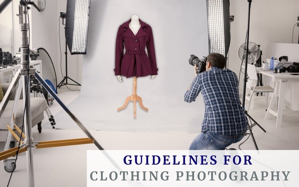 Guide on Clothing Photography