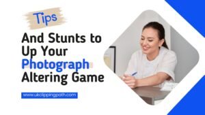 Tips and Stunts to Up Your Photograph