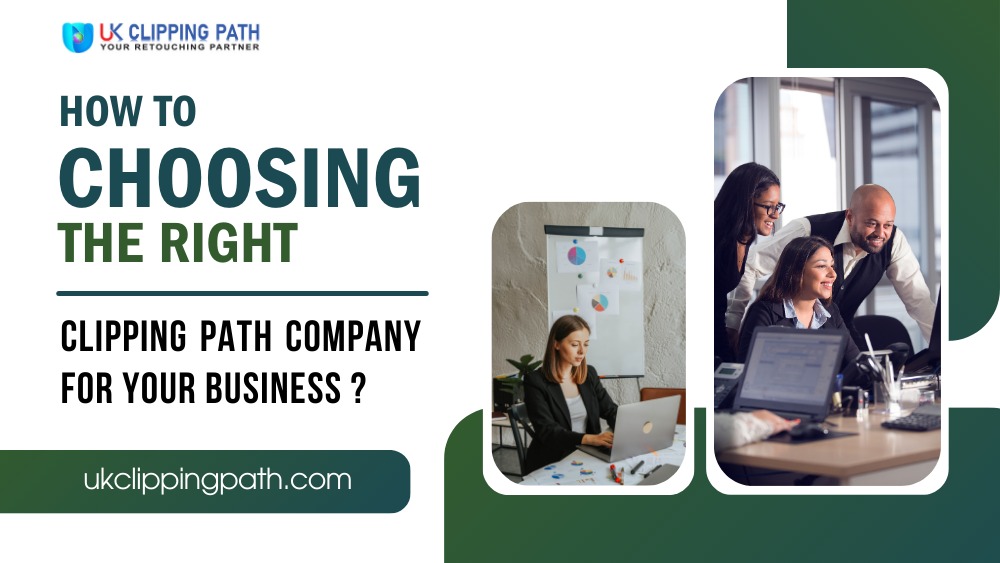 Best Clipping Path Company for Your Business