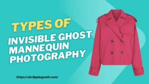 Invisible Ghost Mannequin Photography