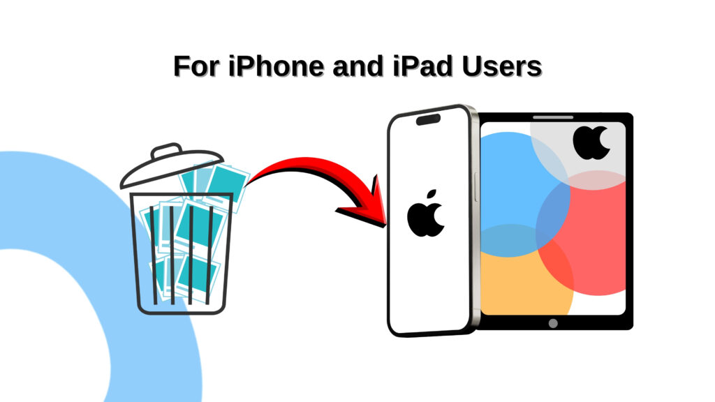 Recover Recently Deleted Photos on iPhone and iPad – iOS Photo Recovery Guide
